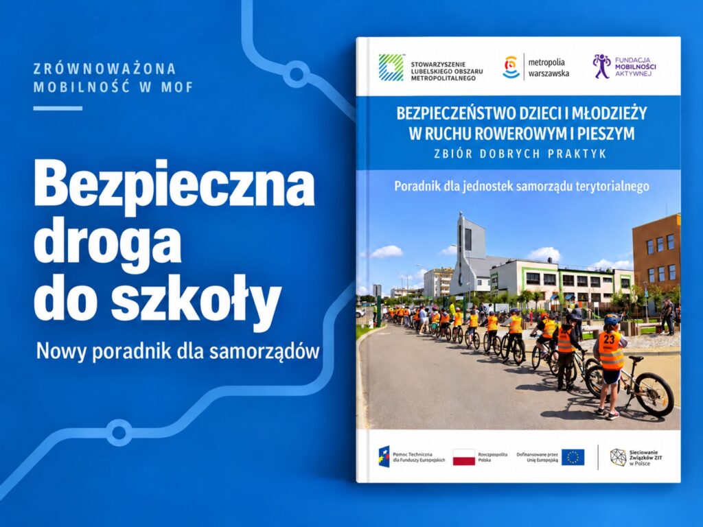 Bezpieczna droga do szkoły – nowy poradnik dla samorządów